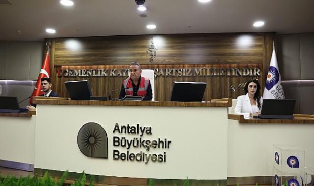 Antalya Büyükşehir Belediye Meclisi yeni dönemin ilk toplantısını yaptı