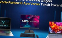 Casper Ürünlerinde Vade Farksız 6 Aya Varan Taksit İmkanı