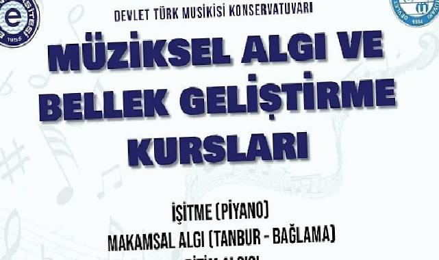 EÜ’den “Müziksel Algı ve Bellek Geliştirme Kursları”